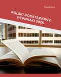 Matura w Pigułce: Polski 2026